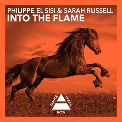 Philippe El Sisi & Sarah Russell - Into The Flame (Original Mix)