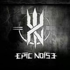 Epic Noise