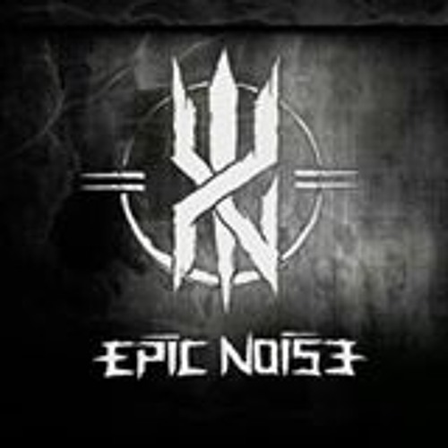 Epic Noise