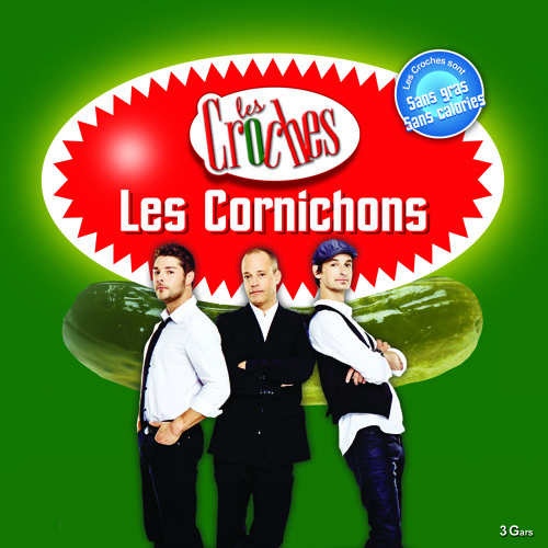 Stream Les Cornichons by Les Croches Listen online for free on SoundCloud