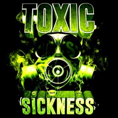 Toxic sickness