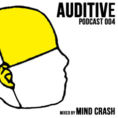 Mind Crash - Auditive Podcast # 004