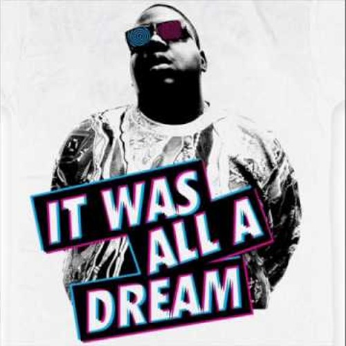 Stream It Was All A Dream (Biggie "Juicy" CrushaCren remix) by Crenshaw