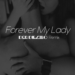 Jodeci - Forever My Lady (Don DiestrO Remix)