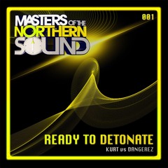 MOT001 : Kurt vs Dangerez - Ready To Detonate (Original Mix)