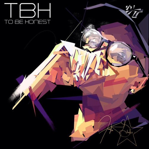 KayLa Starks - To Be Honest (TBH)