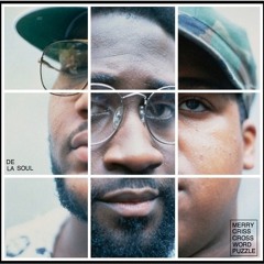 The Soul Speaks Ft. De La Soul