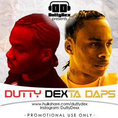 DUTTY [DEXTA] DAPS Mixtape