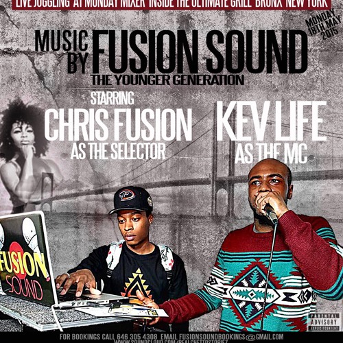 Fusion Sound Live Juggling @ Monday Mixer May 18 2015 (Chris Fusion & Kev Life)