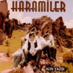 Haramiler - Alın Yazısı