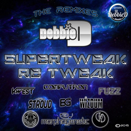 DJ Debbie D - SuperTweak (Wizdum Remix) Preview