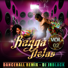 RAGGA NELAS VOL02 by DJ JRBLA