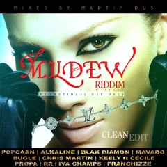 MILDEW RIDDIM MIX