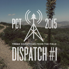 Dispatches: PCT #1