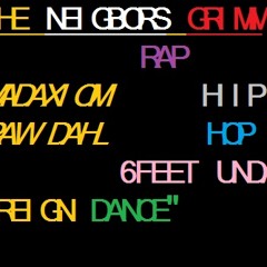 The Neighbors Grimm - Reign Dance (Mad Axiom + Raw Dahl + PROD X VOX)