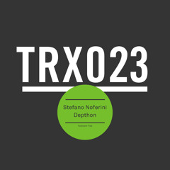 Stefano Noferini - Depthon - OUT NOW!
