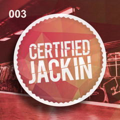 ILL PHIL PRESENTS - THE CERTIFIED JACKIN MIXTAPE 003