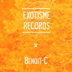 Benoit-C - Exotisme Records Podcast n°5