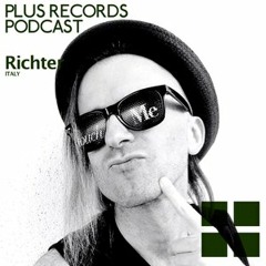 Plus Records Podcast #102 : Richter