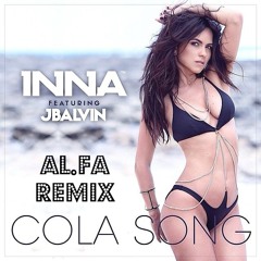 INNA - Cola Song (AL.FA Remix)