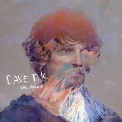 Dave DK - Smukke Lyde - Val Maira
