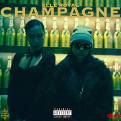 Champagne Featuring Showtyme SoEasy