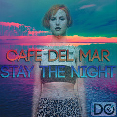 Cafe del Mar vs. Stay the Night (Dark-EC Mashup)