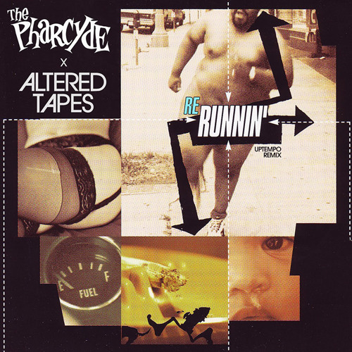 The Pharcyde - ReRunnin (Altered Tapes Uptempo Remix