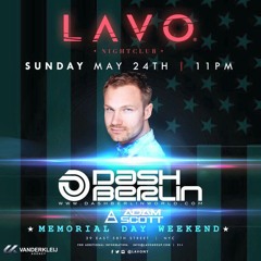 My Live Opening Set for Dash Berlin at Lavo 5/24/15