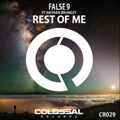 False 9 feat. Nathan Brumley - Rest Of Me