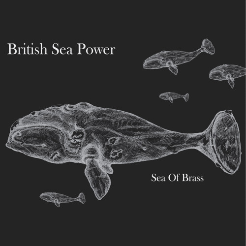 British Sea Power - Once More Now