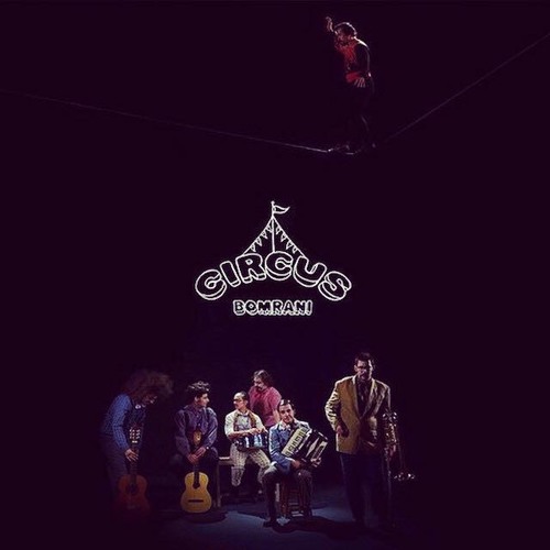 Bomrani - Circus | بمرانی - سیرک