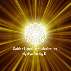 Nykkyo Energy DJ - Golden Liquid Light Meditation 432Hz