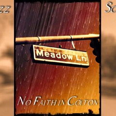 No Faith In Colton? (Sirr Twizz & ScRiBBleS) {Hoodie Allen Remake/Cover}