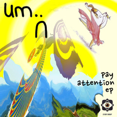 pay attention [ep]
