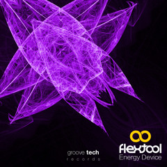 Flextool - Energy Device EP Minimix Soon @ Groove Tech Records