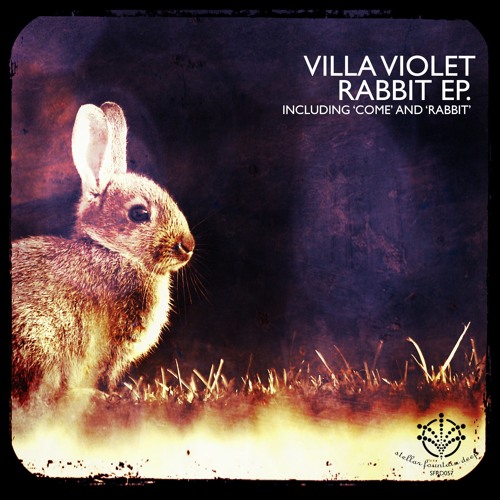 Villa Violet - Rabbit EP.