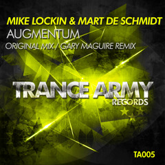 Mike Lockin & Mart De Schmidt - Augmentum (Original Mix) SAMPLE