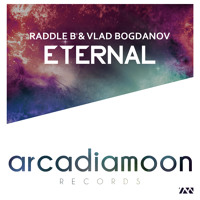 Raddle B & Vlad Bogdanov - Eternal (Emil Sorous Remix)