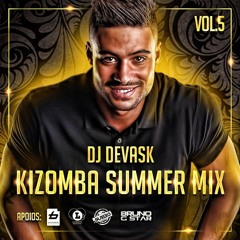 DJ DEVASK KIZOMBA SUMMER MIX VOL.5