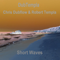 DubTempla - Short Waves