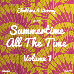 Summertime All The Time Volume 1