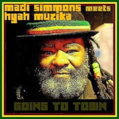 Madi Simmons - Going to town(ft.HyahMuzika)