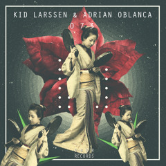 Kid Larssen & Adrian Oblanca - Antrax(Original Mix) Over073