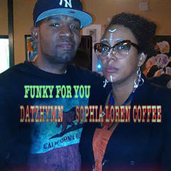 "FUNKY FOR YOU"DATZHYMN FEAT. SOPHIA LOREN COFFEE