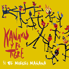 Si Te Mueres Mañana