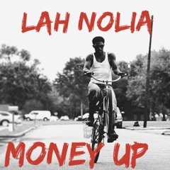 Lah Nolia - Money Up