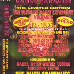 Slipmatt  Dance Paradise Ultimate Dance Experience 10 - Vol X - 22 - 04 - 1995