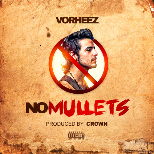 No Mullets | Vorheez