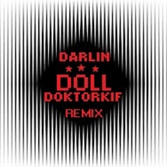 DOLL - Darlin (Sneak-step miix)
